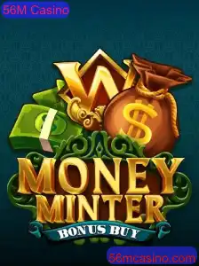 Descobrindo o Mundo de 'MoneyMinterBonusBuy' no 56M Casino