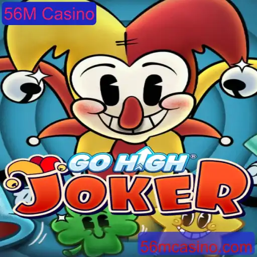 Descubra o Emocionante Mundo do Jogo GoHighJoker no 56M Casino